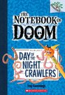 The Notebook of Doom 2 Day of the Night Crawlers   Library Edition
