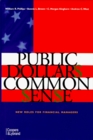 Public Dollars Common Sense New Roles for Financial Managers New Roles for Financial Managers