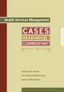 Health Services Management Readings Cases and Commentary 9th Edition