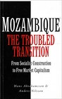 MozambiqueTroubled Transition From Socialist Construction to Free Market Capitalism