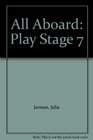 All Aboard Play Stage 7