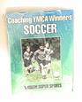 Coaching YMCA Winners Soccer