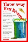 Throw Away Your Resume