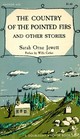 the country of the pointed firs and other stories