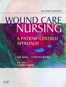 Wound Care Nursing A PatientCentered Approach
