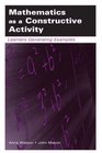 Mathematics As A Constructive Activity Learners  Generating Examples