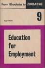 Education for employment
