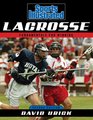 Sports Illustrated Lacrosse Second Edition Fundamentals for Winning
