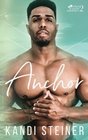 Anchor A New Adult College Romance