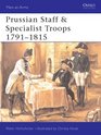 Prussian Staff  Specialist Troops17911815