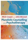 Pluralistic Counselling and Psychotherapy