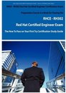 RHCE  RH302 Red Hat Certified Engineer Certification Exam Preparation Course in a Book for Passing the RHCE  RH302 Red Hat Certified Engineer Exam   on Your First Try Certification Study Guide