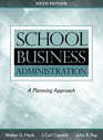 School Business Administration A Planning Approach