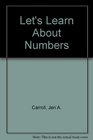 Let's Learn About Numbers