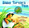 Baby Turtle's Tale A Mini Animotion Book