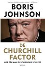 De Churchill factor hoe n man geschiedenis schreef