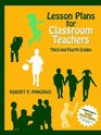 Lesson Plans for Classroom Teachers Third and Fourth Grades