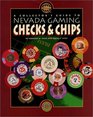 A Collector's Guide to Nevada Gaming Checks and Chips