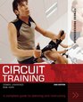 Fitness Professionals Circuit Training A Complete Guide to Planning and Instructing