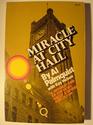 Miracle at City Hall