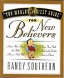 The World's Easiest Guide For New Believers