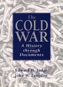 Cold War A History Through Documents