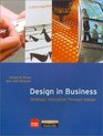 Design in Business Strategic Innovation Through Design