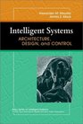 Intelligent Systems Architecture Design Control