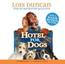 Hotel For Dogs  Audio Library Edition