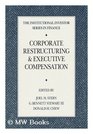Corporate Restructuring and Executive Compensation