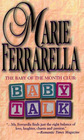 Baby Talk (Baby of the Month Club, Bk 8)