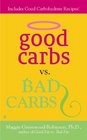 Good Carbs Vs Bad Carbs