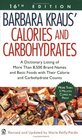 Barbara Kraus\' Calories and Carbohydrates : (16th Edition) (Calories and Carbohydrates)