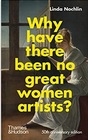 Why Have There Been No Great Women Artists