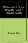 Maths Quest Core Book Level Three