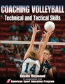 Coaching Volleyball Technical  Tactical Skills