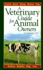 A Veterinary Guide for Animal Owners