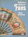 Collector's History of Fans
