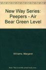 New Way Series Peepers  Air Bear Green Level