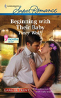 Beginning with Their Baby (9 Months Later) (Harlequin Superromance, No 1649) (Larger Print)