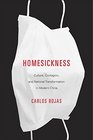Homesickness Culture Contagion and National Transformation in Modern China
