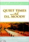 Quiet Times Life Essentials Journals DL Moody Andrew Murray Charles Spurgeon