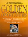 Golden Opportunities A Volunteer Guide for Americans over 50