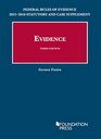 Federal Rules of Evidence 20152016 Statutory and Case Supplement to Fisher's Evidence 3rd