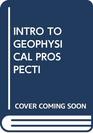 Introduction to Geophysical Prospecting