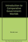 Introduction to Comparative Government Workbk