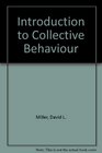 Introduction to Collective Behaviour