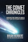 The Comet Chronicles Sidney's Comet  The Garbage Chronicles