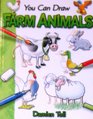 You Can Draw FARM ANIMALS