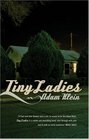 Tiny Ladies (High Risk Books)